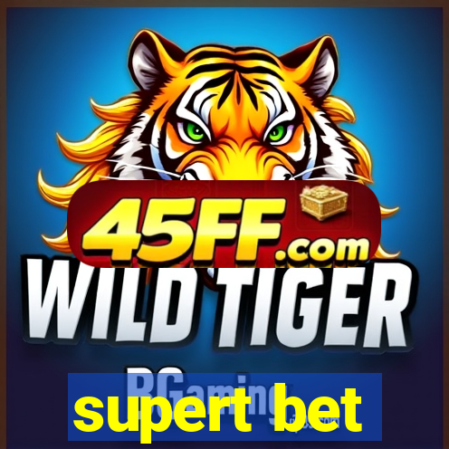 supert bet
